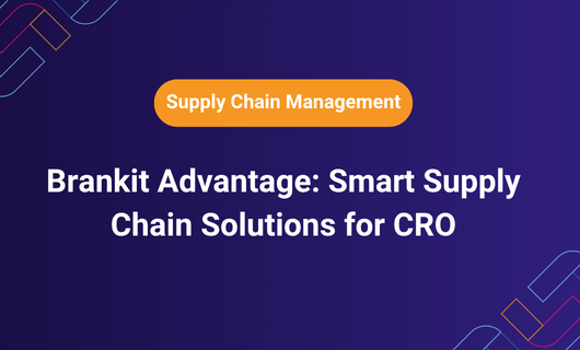 Brankit Advantage: Smart Supply Chain Solutions for CRO